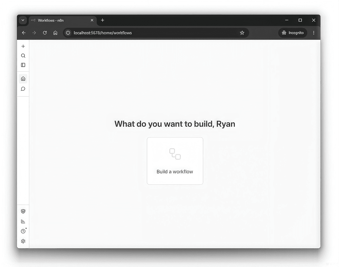 A workflow builder view in n8n with the text "What do you want to build, Ryan".
