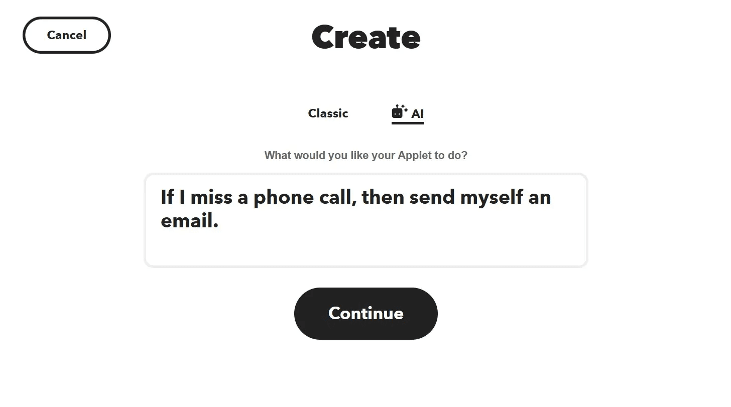 "If I miss a phone call, then send myself an email" is shown in the Applet AI copilot in IFTTT.