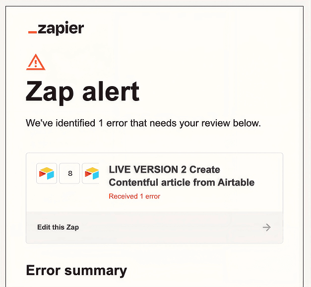 An email alert from Zapier that says "we've identified 1 error that needs your review below".